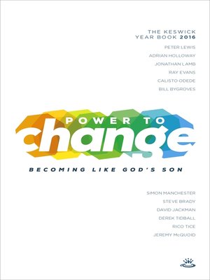 cover image of Power to Change--Keswick Year Book 2016